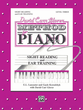 David Carr Glover Method for Piano Sight Reading and Ear Training