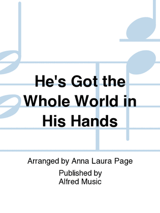 Book cover for He's Got the Whole World in His Hands