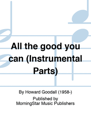 Book cover for All the good you can (Instrumental Parts)