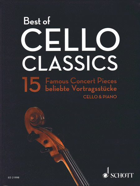 Best of Cello Classics - 15 Famous Concert Pieces