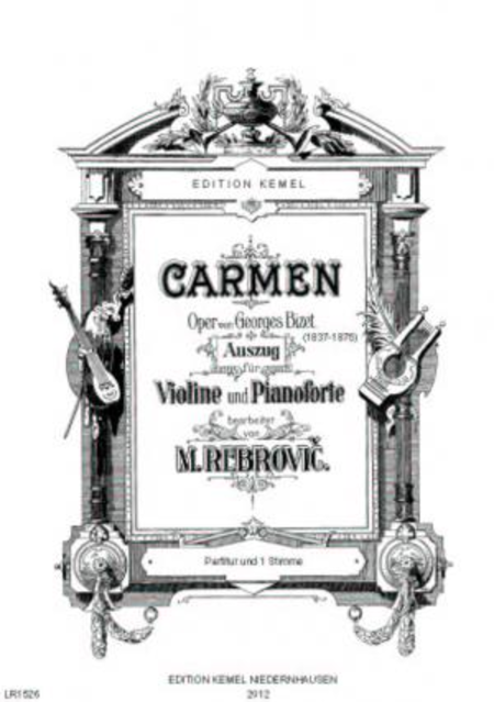 Carmen : Oper : Auszug fur Violine und Pianoforte