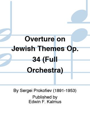 Book cover for Overture on Jewish Themes Op. 34 (Full Orchestra)