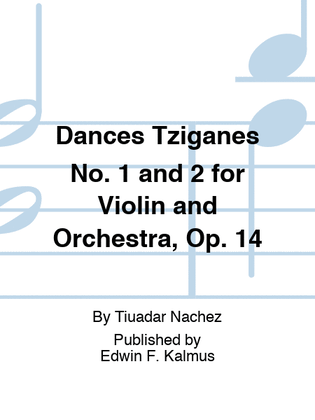 Book cover for Dances Tziganes No. 1 and 2 for Violin and Orchestra, Op. 14