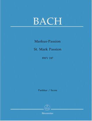 Book cover for St. Mark Passion, BWV 247