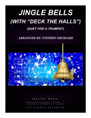 Book cover for Jingle Bells (with "Deck The Halls") (Duet for C-Trumpet)