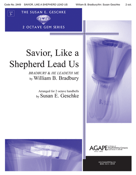 Savior, Like A Shepherd Lead Us