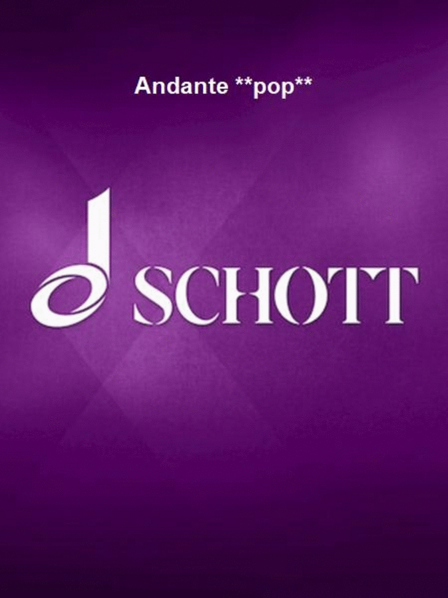 Andante **pop**