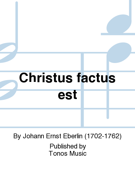 Christus factus est