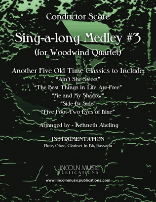 Book cover for Sing-along Medley #3 (for Woodwind Quartet)