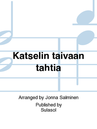 Book cover for Katselin taivaan tähtiä