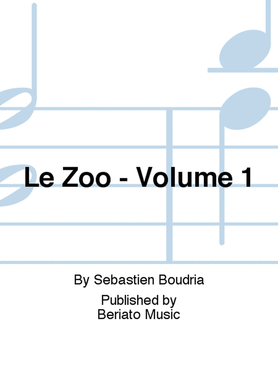 Le Zoo - Volume 1