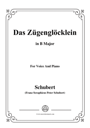 Schubert-Das Zügenglöcklein,Op.80 No.2,in B Major,for Voice&Piano