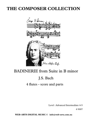 Book cover for BADINERIE from Suite in B minor for 4 flutes (4 9007) - BACH +