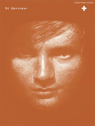 Book cover for Ed Sheeran + (Piano / Vocal / Guitar)
