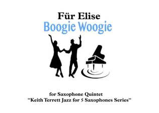Book cover for Für Elise Boogey Woogie for Saxophone Quintet