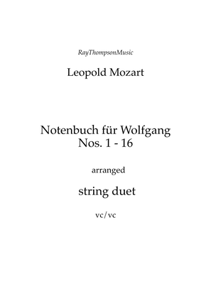 Mozart (Leopold): Notenbuch für Wolfgang (Notebook for Wolfgang) (Part 1, Nos.1 - 16) — string duet