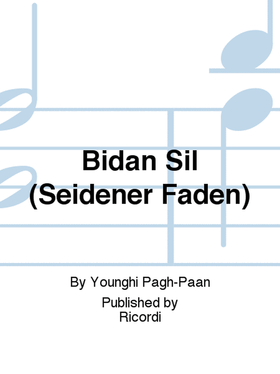 Bidan Sil (Seidener Faden)