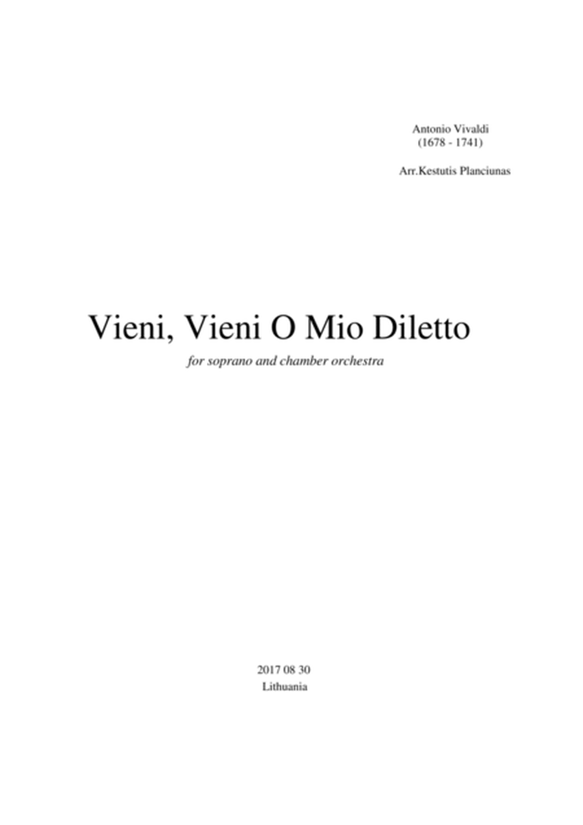Vieni, Vieni O Mio Diletto (For soprano and chamber orchestra)