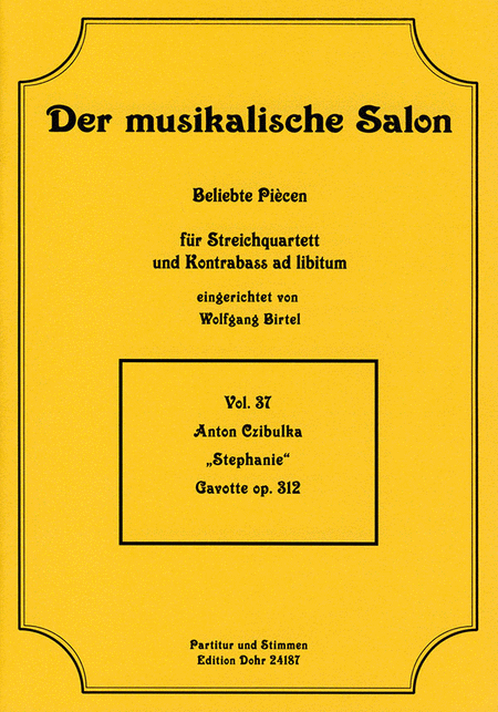 Stephanie op. 312 -Gavotte- (für Streichquartett)