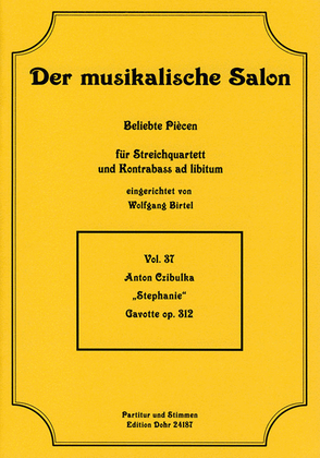 Book cover for Stephanie op. 312 -Gavotte- (für Streichquartett)