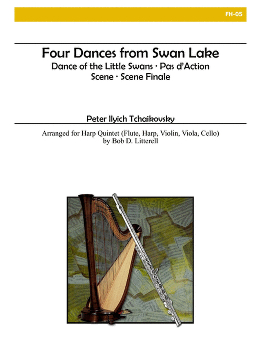 Four Dances (from Swan Lake) for Flute, Violin, Viola, Cello and Harp