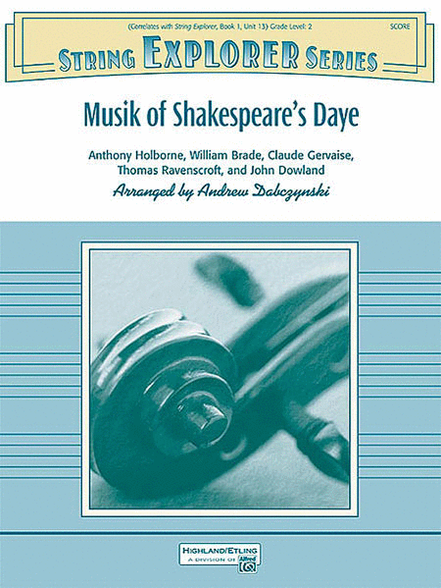 Musik of Shakespeare's Daye by William Brade String Orchestra - Sheet Music