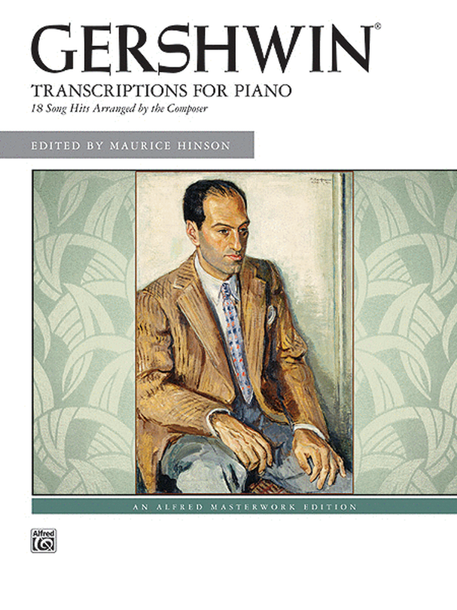 George Gershwin -- Transcriptions for Piano