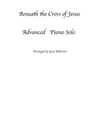 Book cover for Beneath the Cross of Jesus Piano Solo (advanced)