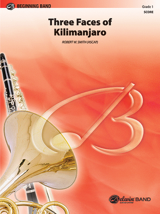 Book cover for Three Faces of Kilimanjaro (Kibo, Mawenzi, and Shira)
