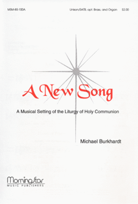 A New Song (Choral Score)