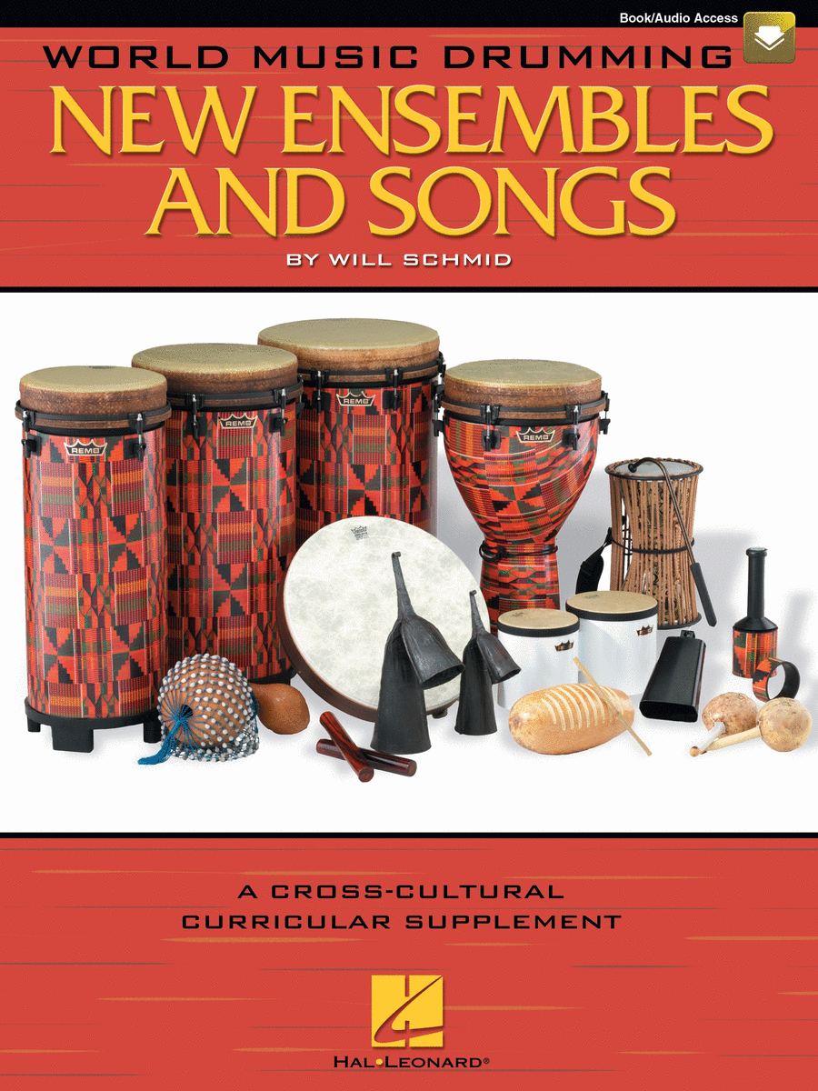 World Music Drumming: New Ensembles And Songs