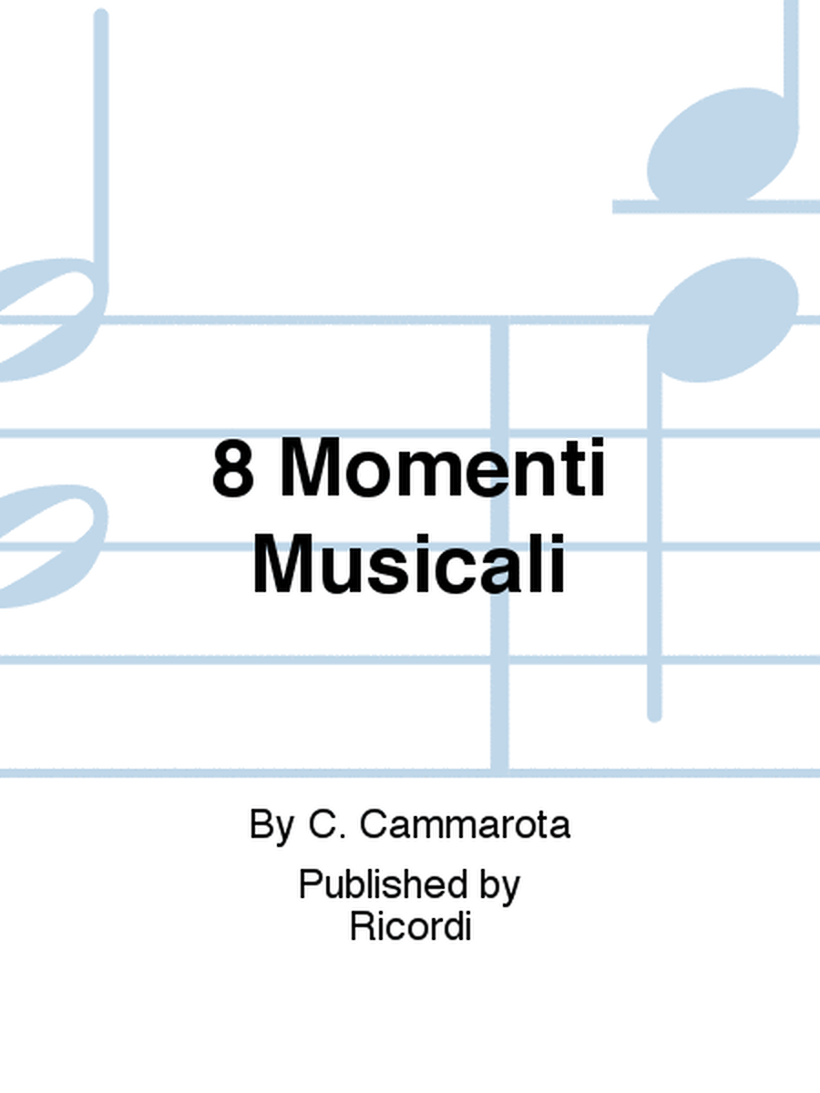 8 Momenti Musicali