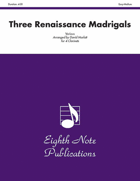 Three Renaissance Madrigals