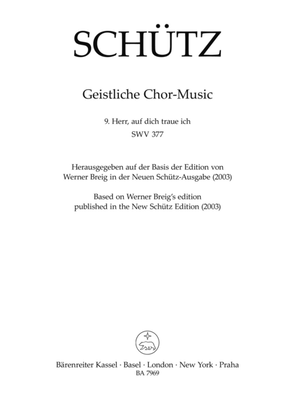 Book cover for Herr, auf dich traue ich SWV 377 (No. 9 from "Geistliche Chor-Music" (1648))