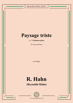 R. Hahn-Paysage triste,from '7 Chansons grises',in A Major
