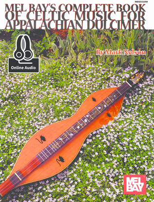 Complete Book of Celtic Music for Appalachian Dulcimer