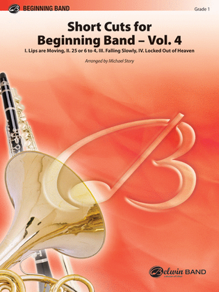 Short Cuts for Beginning Band -- Vol. 4