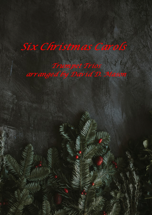 Book cover for Six Christmas Carols for Trumpet Trio