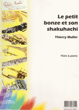 Book cover for Petit bonze et son shakuhachi (le)