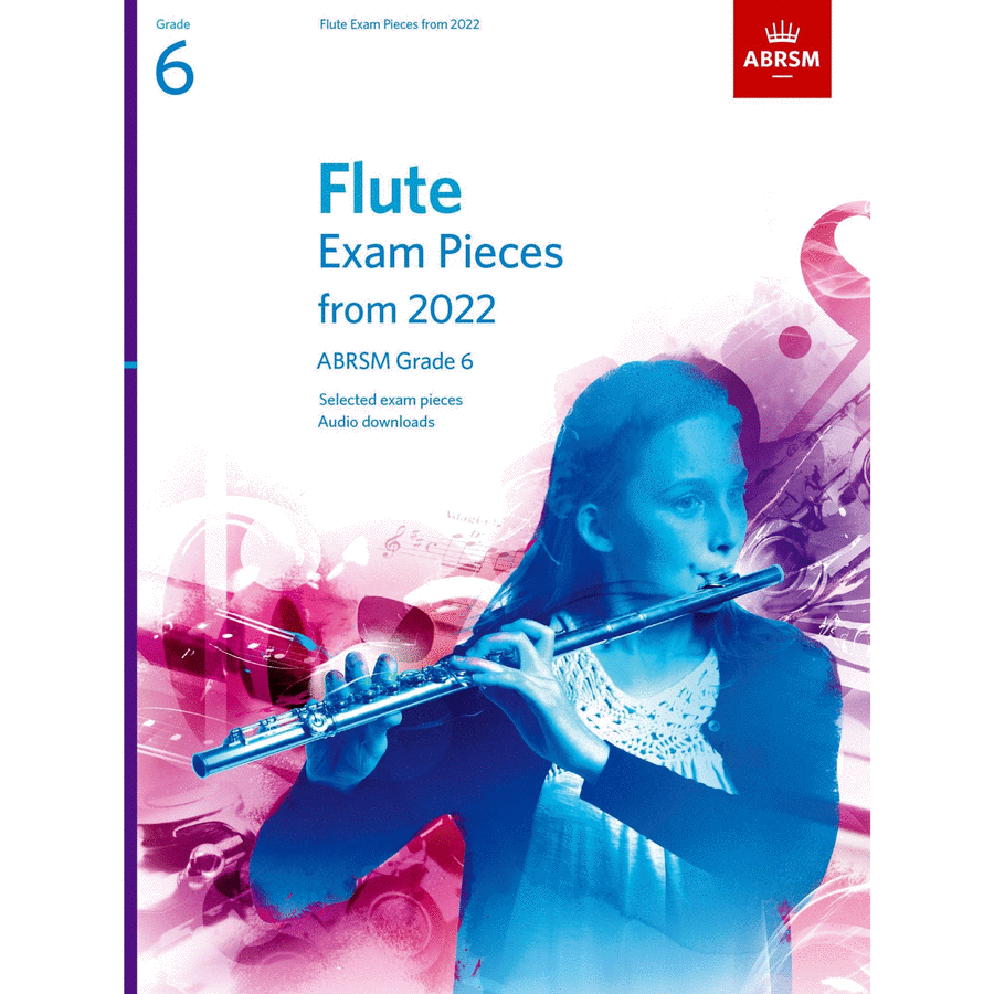 Flute Exam Pieces from 2022, ABRSM Grade 6