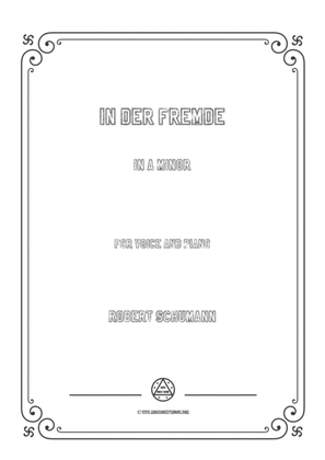 Book cover for Schumann-In der Fremde in a minor,for Voice and Piano