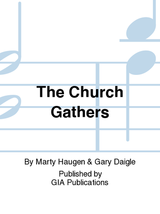 Book cover for The Church Gathers - Full Score