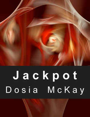 Book cover for Jackpot for Violin, Cello, Bass Clarinet, Tenor Saxophone, Piano, and Marimba