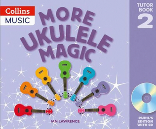 More Ukulele Magic Tutor Book 1 Book/CD