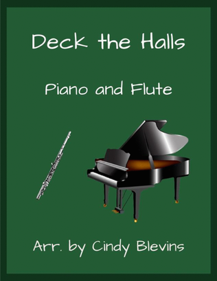 Deck the Halls, for Piano and Flute