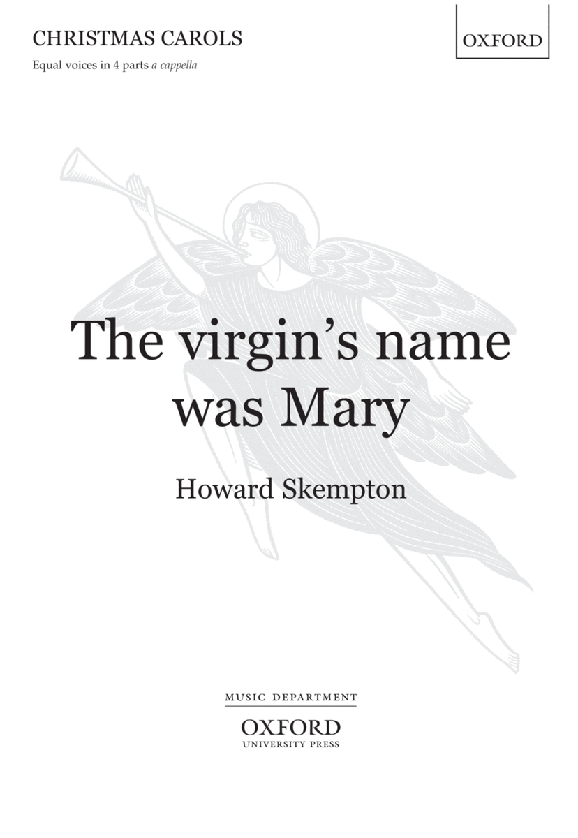 The virgin's name was Mary