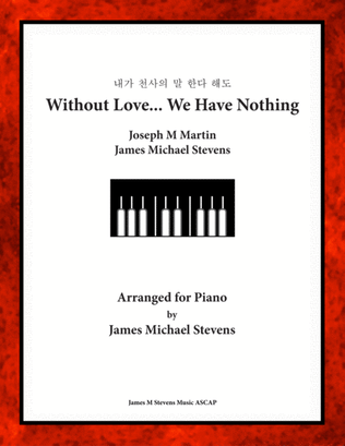 Book cover for Without Love, We Have Nothing