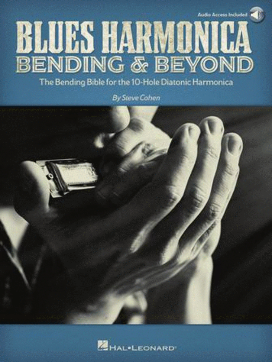 Blues Harmonica - Bending and Beyond