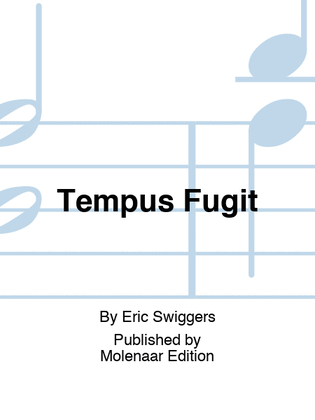 Tempus Fugit