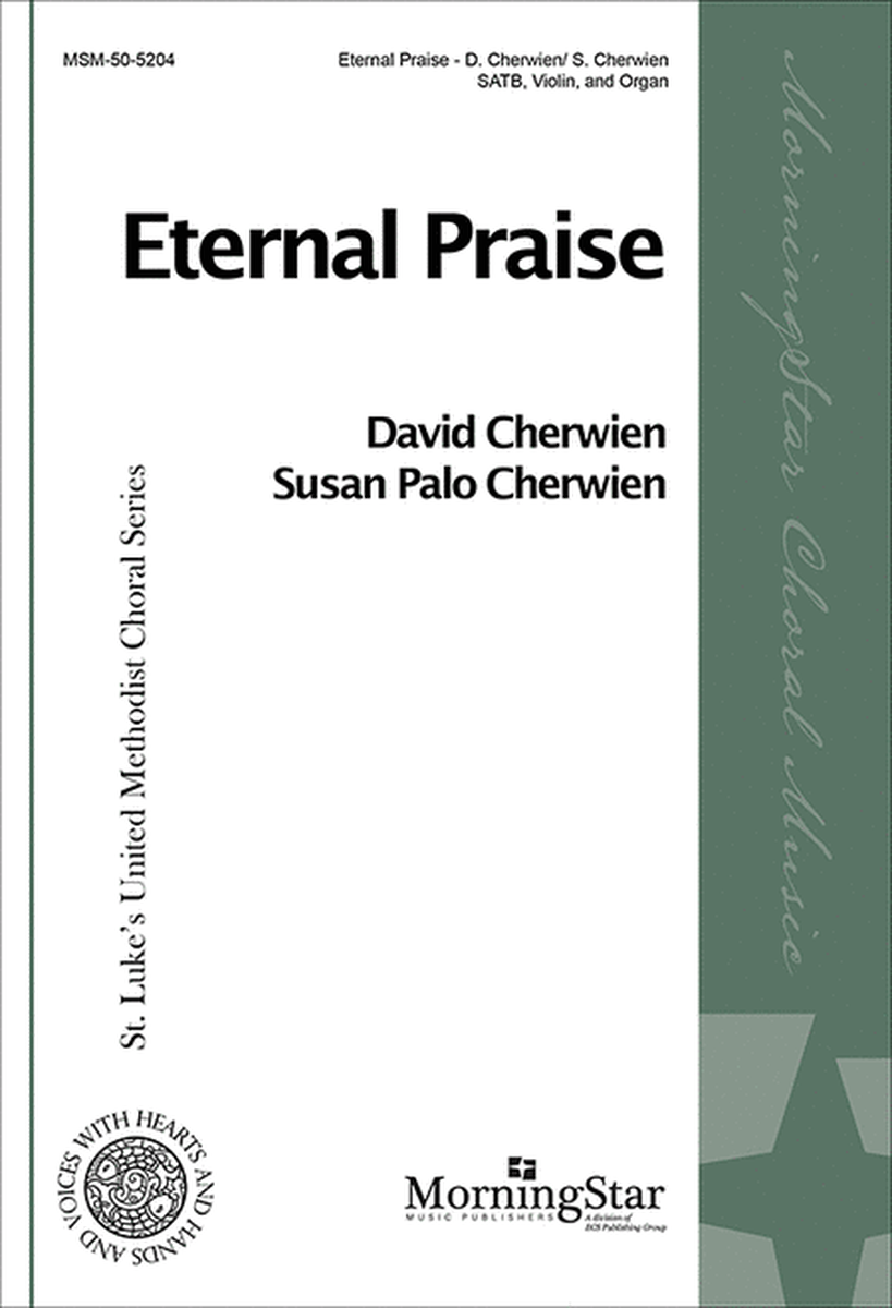 Eternal Praise (Choral Score)